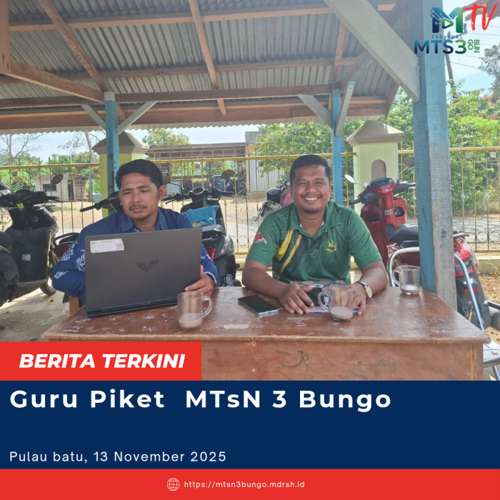 Tugas dan Peran Guru Piket Kamis di MTsN 3 Bungo