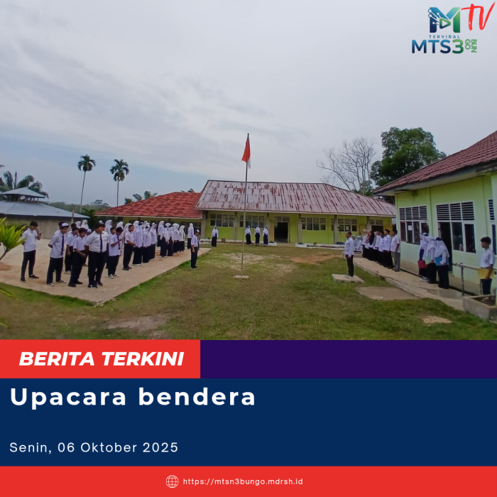 MTsN 3 Bungo Tegaskan Pentingnya Kebersihan dan Anti-Bullying