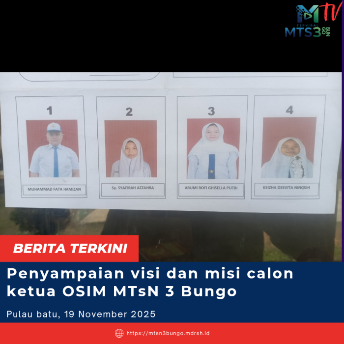 Calon Ketua OSIM MTsN 3 Bungo Sampaikan Visi dan Misi