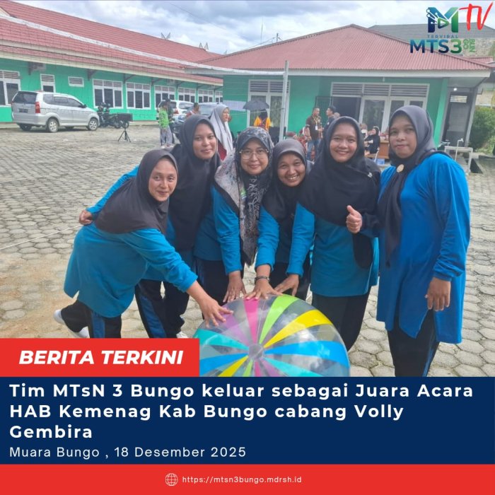 Tim MTsN 3 Bungo Raih Juara Voli Gembira HAB Kemenag Kab.Bungo